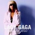 – Lady Gaga – Inner Fire (2010)